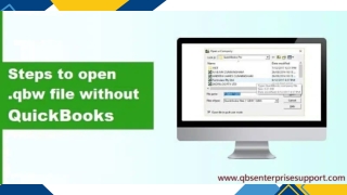 How to Open QBW File Without QuickBooks