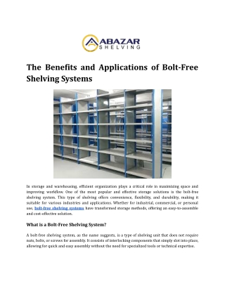 The Benefits and Applications of Bolt-Free Shelving Systems
