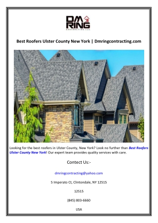 Best Roofers Ulster County New York  Dmringcontracting.com
