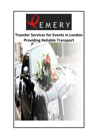 Transfer Services for Events in London Providing Reliable Transport