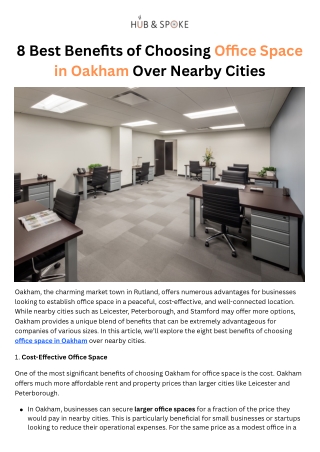 The Benefits of Choosing Office Space in Oakham Over Nearby Cities
