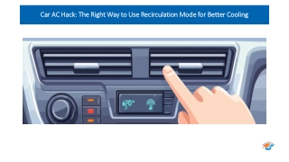 Car AC Hack The Right Way to Use Recirculation Mode for Better Cooling