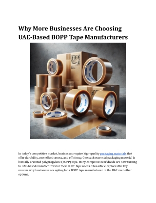 Why More Businesses Are Choosing UAE-Based BOPP Tape Manufacturers