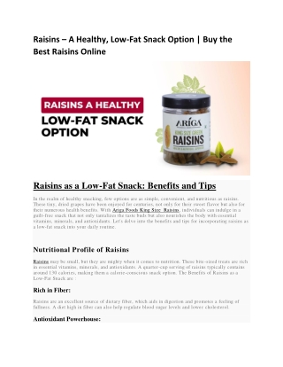 Raisins – A Healthy, Low-Fat Snack Option | Buy the Best Raisins Online