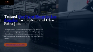 Trusted Car Paint Shops in Los Angeles for Custom and Classic Paint Jobs