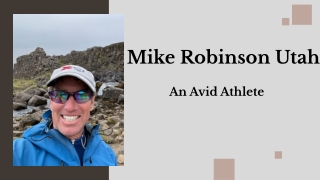 Mike Robinson Utah - An Avid Athlete