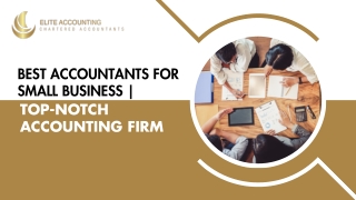 Best Accountants for Small Business | Top-Notch Accounting Firm