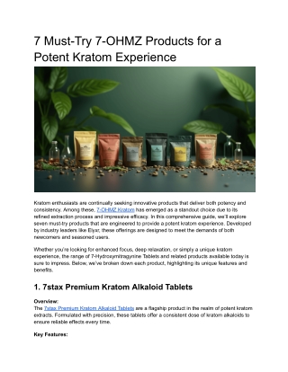 7 must try 7 ohmz products for a potent kratom