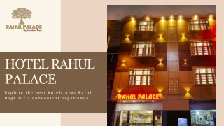 Stay at the best hotel near karol bagh metro station