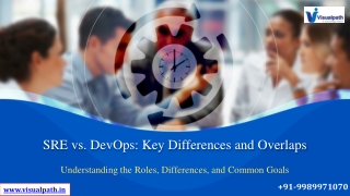 sre vs devops key differences and overlaps