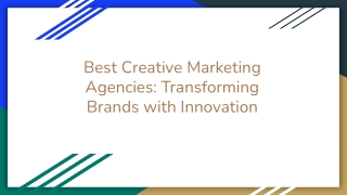 Best Creative Marketing Agencies_ Transforming Brands with Innovation