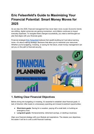 Smart Money Moves for 2025: Eric Felsenfeld’s Essential Financial Guide
