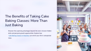 The-Benefits-of-Taking-Cake-Baking-Classes-More-Than-Just-Baking