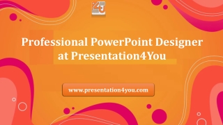 Corporate Presentation Designer at Presentation4You
