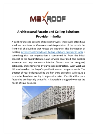 Architectural Facade and Ceiling Solutions Provider in India- Maxroof Company
