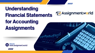 Understanding Financial Statements for Accounting Assignments