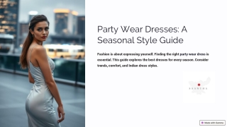The Ultimate Party Wear Dress Guide: Seasonal Fashion Trends