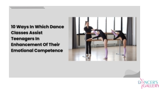 10 Ways In Which Dance Classes Assist Teenagers In Enhancement Of Their Emotiona