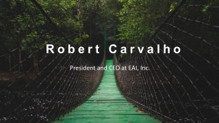 Robert Carvalho - A Tactical Genius From Florida