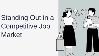 standing out in a competitive job market