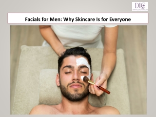 Facials for Men: Why Skincare Is for Everyone