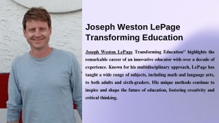 Joseph Weston LePage: Shaping Future Leaders through Creative Education