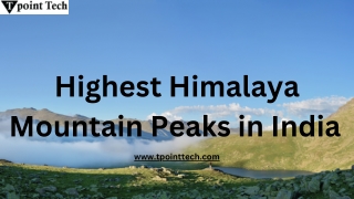 Highest Mountain Peak India - TpointTech