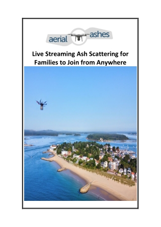 live streaming ash scattering for families
