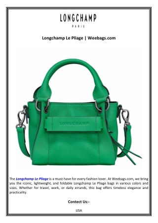 longchamp le pliage weebags com