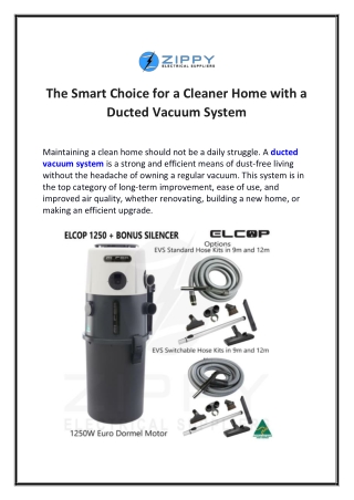 The Smart Choice for a Cleaner Home with a Ducted Vacuum System
