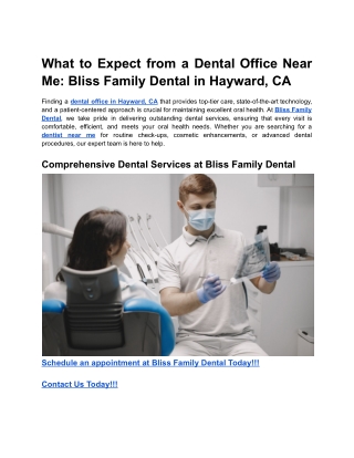 What to Expect from a Dental Office Near Me_ Bliss Family Dental in Hayward, CA