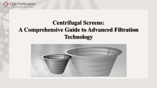 Centrifugal Screens A Comprehensive Guide to Advanced FiltrationTechnology