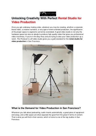 Unlocking Creativity With Perfect Rental Studio for Video Production