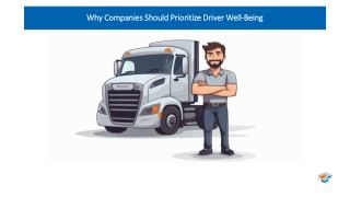 Why Companies Should Prioritize Driver Well-Being