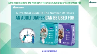 A Practical Guide to the Number of Hours an Adult Diaper Can Be Used For