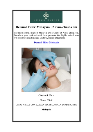 Dermal Filler Malaysia | Nexus-clinic.com