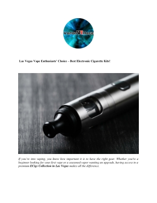 Las Vegas Vape Enthusiasts’ Choice – Best Electronic Cigarette Kits!