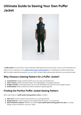 Ultimate Guide to Sewing Your Own Puffer Jacket