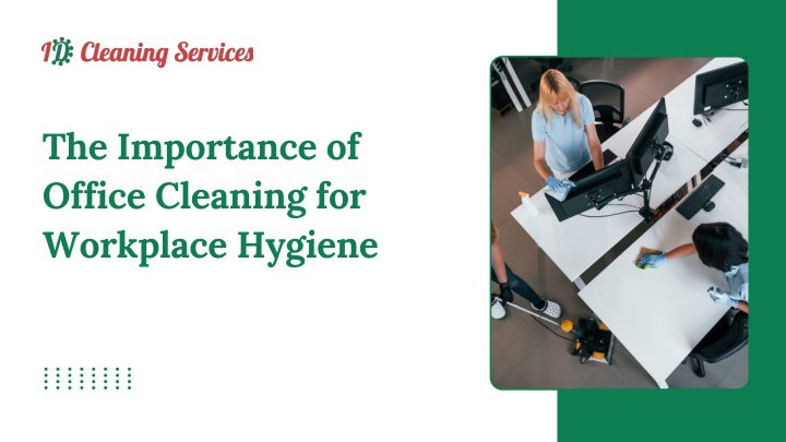 the importance of office cleaning for workplace