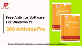 Free Antivirus Software For Windows 11  360 Antivirus Pro