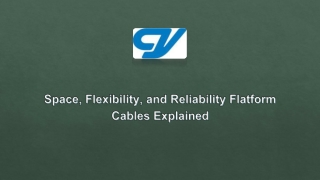 Space, Flexibility, and Reliability Flatform Cables Explained