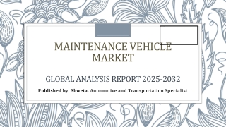 Maintenance Vehicle Market Expanding at a CAGR of 4.7% Globally