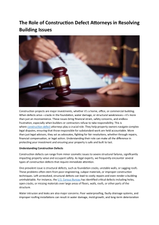 The Role of Construction Defect Attorneys in Resolving Building Issues