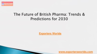 The Future of British Pharma Trends and Predictions for 2030
