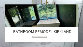 Bathroom Remodel Services in Kirkland by LeviArs Design and Remodeling
