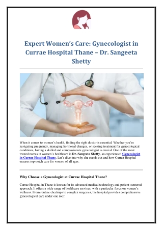 Expert Women’s Care: Gynecologist in Currae Hospital Thane – Dr. Sangeeta Shetty