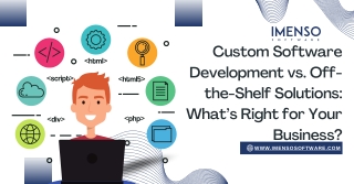 custom software development vs off the shelf