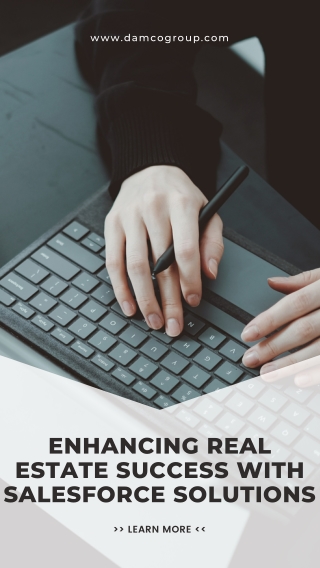 Enhancing Real Estate Success with Salesforce Solutions