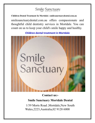Children Dental Treatment In Mortdale smilesanctuarydental.com.au