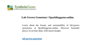 Lab Grown Gemstone Sparklinggems.online